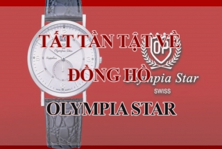 Tất tần tật về đồng hồ Olympia Star bạn cần biết nếu có ý định mua